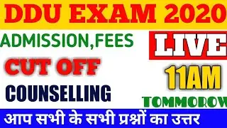 LIVE DDU ENTRANCE EXAM 2020 CUT OFF, ADMISSION, COUNSELLING