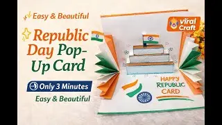 Republic Day Pop-Up Card Making ✂️ | Easy & Beautiful Handmade Card for 26 January 🇮🇳