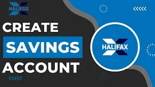 How To Create a Savings Account on Halifax !