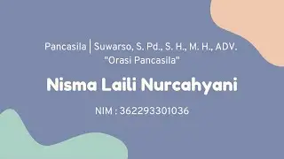 Orasi Pancasila By Nisma Laili Nurcahyani || Drection MBP 2022