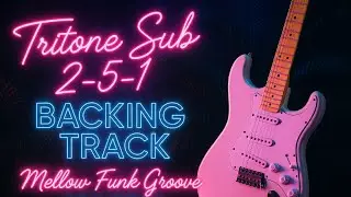Bb Major Tritone Substitution 2-5-1 Backing Track (Mellow Groove)