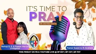 United Prays Prayercast&mdash;With Pastor Susan Graham
