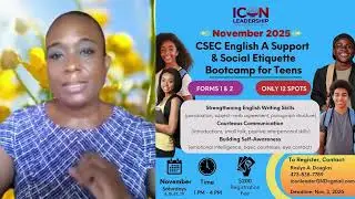 Spots Open: November CSEC English A Support & Social Etiquette Bootcamp for Teens
