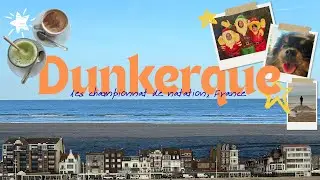 Championnats de France &agrave; DUNKERQUE !!!