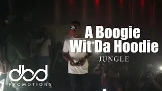 A Boogie Wit Da Hoodie - Jungle (LIVE)