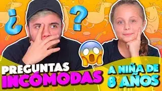 Preguntas INC&Oacute;MODAS a mi HERMANA  de 8 a&ntilde;os 😱