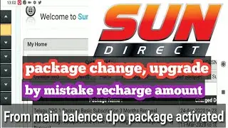 SUN DIRECT | ResellerBuzz | web application | Packages change | upgrade | from main balance |