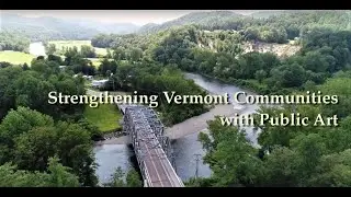 Strengthening Vermont Communities with Public Art