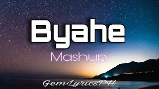 BYAHE Mashup | Neil Enriquez & Pipah Pancho (cover lyrics) 🎵