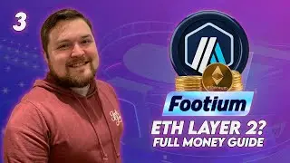 ETH LAYER 2? FULL MONEY GUIDE | Footium - The Web3 FM