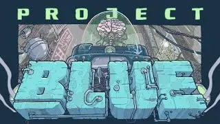 Project Blue | (Nintendo Switch) | Live Stream