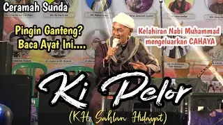 KH. Sahlan Hidayat / Ki Pelor | Maulid Nabi | Ponpes Al-Bidayah Cilandak Cililin