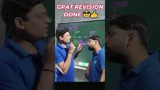 GPAT REVISION DONE | GPAT EXAM FINAL REVISION | GPAT EXAM REACTIONS | GPAT EXAM FUNNY REEL #gdcclass