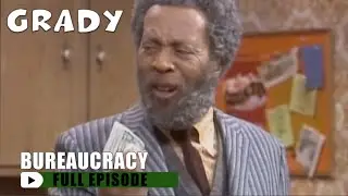 Bureaucracy | Grady | FULL EPISODE | S1E8 | Sandford And Son