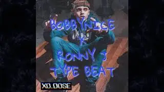 [SOLD]Bobby Nice x Ronny J Type Beat(prod.XO.DOSE)