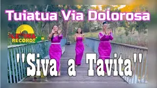 Tuiatua Via Dolorosa - Siva A Tavita (Official Music Video)