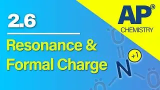 AP Chemistry 2.6 &ndash; Резонанс и формальный заряд | Видео для повторения #apchemistry