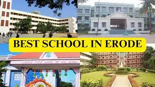 Best School in Erode | Top Schools in Erode