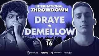 DRAYE 🇮🇳 vs DEMELLOW 🇮🇱 | TOP 16 | International Throwdown '21 🌐