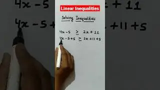 How to Solve Linear Inequalities #maths #class11th #shorts