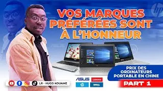 Prix des ordinateurs portables en Chine | Part1 (Vos marques pr&eacute;f&eacute;r&eacute;es sont &agrave; l&rsquo;honneur)