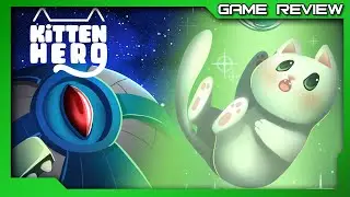 Kitten Hero - Review - Xbox