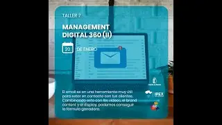 Taller 7.Managemente 360 II. Hacia El Growth Hacking