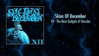 Skies Of December - The Mass Gadgets of Hercules