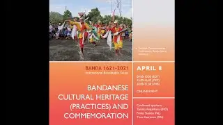 International Round Table: Bandanese Cultural Heritage (Practices) and Commemoration