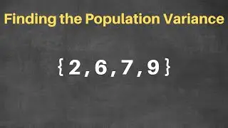 Statistics - How to Calculate Population Variance