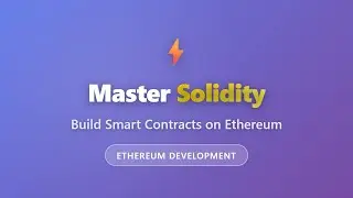 Solidity Tutorial for Beginners: Learn Ethereum Smart Contract Programming