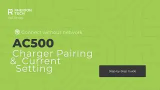 AC500 & WB500 Offline Pairing and Current Setting #rheidoncharger