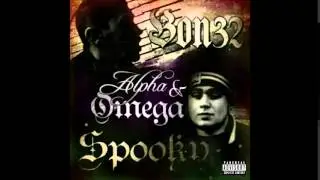 BON32 X SPOOKY - AINT ALIKE (LIL VASQUEZ ON THE TRACK)