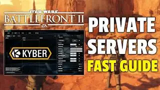 How to Host Private Servers in Star Wars Battlefront 2 (Kyber V2 Guide 2026)