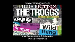 The Troggs - Chris Britton - Collision Interview