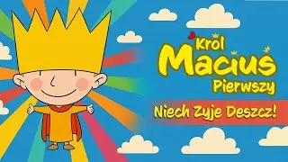 Kr&oacute;l Maciuś Pierwszy - 