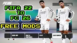 FIFA 22 PATCH FC 26 ALL IN ONE | New Kits, Faces, Squads, Themes | PC Installation Guide-- FREE MOD