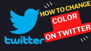 How to Change Color on Twitter