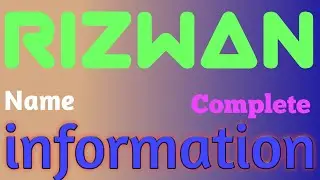 Rizwan Name Meaning | Rizwan Name Full Details | Rizwan Naam Ki Rashi | The Secret of Name