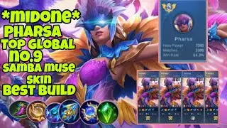 SAMBA MUSE SKIN PHARSA TOP GLOBAL NO .9 *MIDONE* MATCHES 3385 WINRATE  54% best build