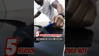 Watch This Before You START A Car Wrapping Business
