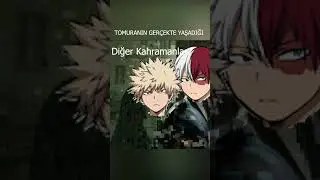 Tomuranın Ger&ccedil;ekte yaşadığı#anime #turkceanime #manga #animeotakku #animet&uuml;rkiye #bokunoheroacademia