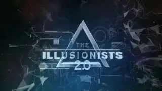 ILLUSIONIST'S 2.0 DUBAI 2014