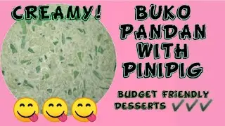BUKO PANDAN WITH PINIPIG 😋😋😋