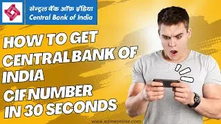 How to get Central Bank CIF Number in 30 Seconds | Central Bank of India CIF Number kaise pata kare