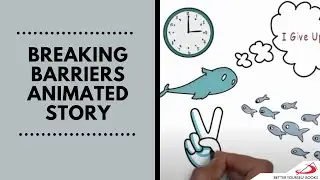 Breaking Barriers Animated Story