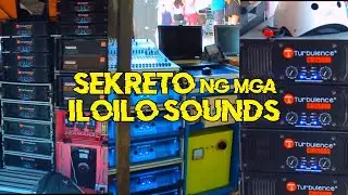 BAKIT MALALAKAS mga Sound System Sa Iloilo??