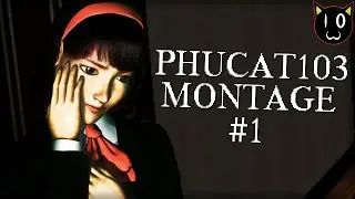 PhuCat103 Montage #1