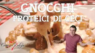 Gnocchi di Ceci! Buoni leggeri e proteici per tutte le occasioni | La ricetta di Cuore e Delizia