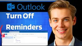 Как отключить напоминания календаря в Microsoft Outlook 2010 в Windows 7: руководство по быстрому...